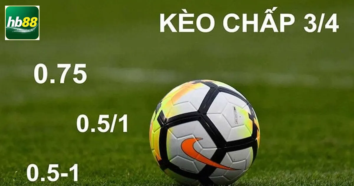 Kèo chấp 1 trái
